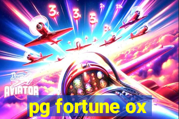 pg fortune ox